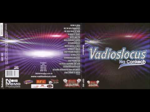 Vadioslocus - Pra Mim Tá Bom