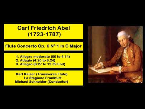 Carl Friedrich Abel (1723-1787) - Flute Concerto Op. 6 Nº 1 in C Major