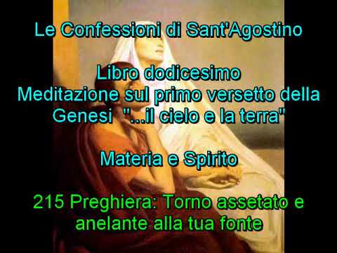 215 Preghiera Torno assetato e anelante alla tua fonte Confessioni di Agostino