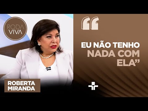 ROBERTA MIRANDA comenta atrito com PAULA FERNANDES e polêmicas com outros ARTISTAS
