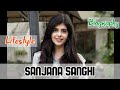 Sanjana Sanghi Indian Actress Biography & Lifestyle