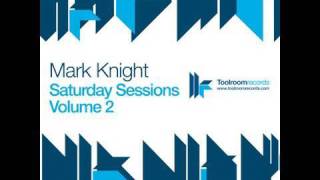 Mark Knight - Saturday Sessions Vol. 2 - The Box - Original
