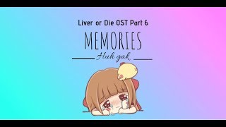 Huh Gak (허각) – Memories (추억 한 줌 ) Liver or Die OST Part 6 &quot;sub indo [Lyrics Rom/Indonesia]