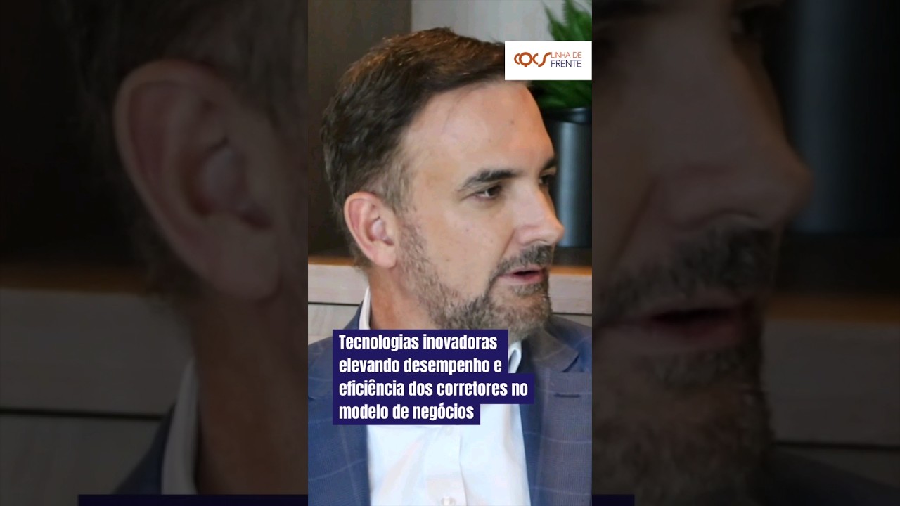 TECNOLOGIAS INOVADORAS ELEVANDO DESEMPENHO E EFICIÊNCIA DOS CORRETORES NO MODELO DE NEGÓCIOS