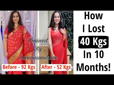 How I Lost 40 Kgs in 10 Months By Suman | Weight Loss Transformation Journey In Hindi | Fat to Fab Video