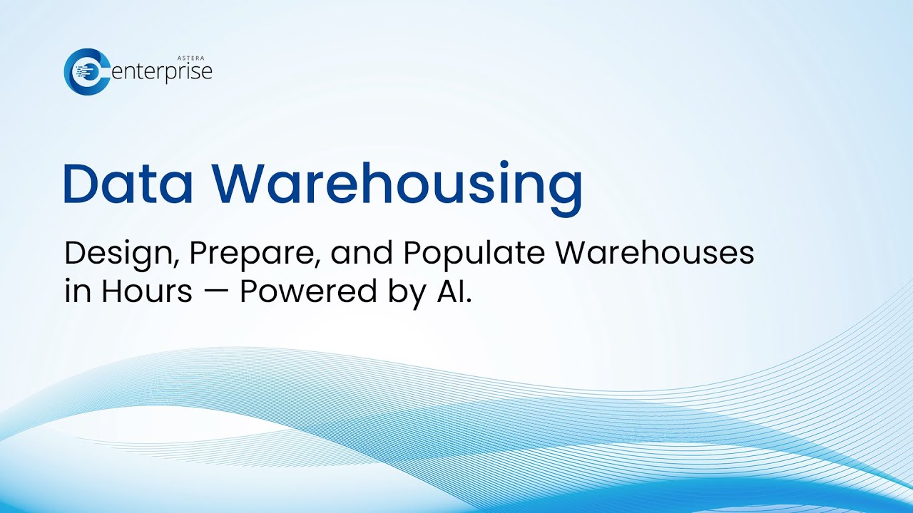 Data Warehousing | Astera Centerprise Product Demo