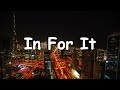 In For It Tory Lanez Lyrics