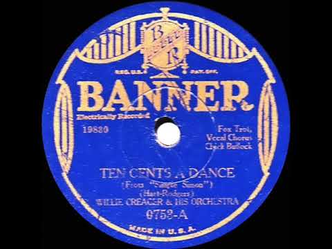 1930 Willie Creager - Ten Cents A Dance (Chick Bullock, vocal)