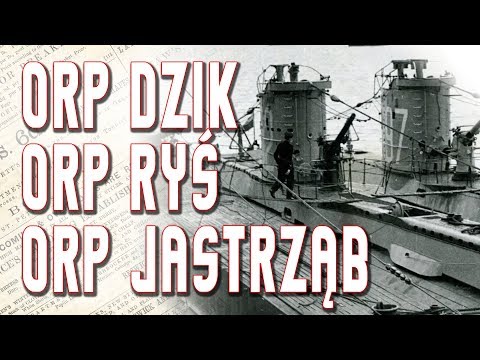 💡 ORP Ryś, Dzik i Jastrząb / Polskie okręty II Wojny Światowej #2