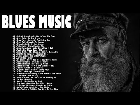 Best Songs Blues Music 2021 | Greatest Blues Rock Songs Of All Time |Slow Blues / Rock Ballads Music