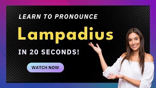 How to pronounce Lampadius