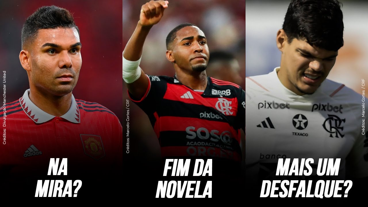 CASEMIRO INDO PARA O FLAMENGO? | SAIBA TODOS OS DETALHES DA VENDA DE LORRAN | MAIS UM DESFALQUE?
