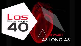 Newmill ‎– As Long As...