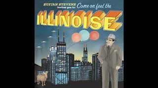 Sufjan Stevens  - Illinois (Complete Album)