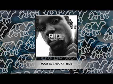 ma2t w/ Creatxr - RIDE