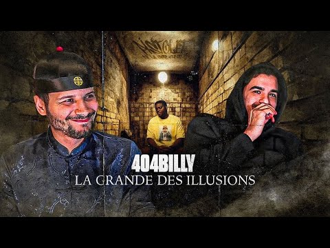 PREMIERE ECOUTE - 404BILLY - LA PLUS GRANDE DES ILLUSIONS