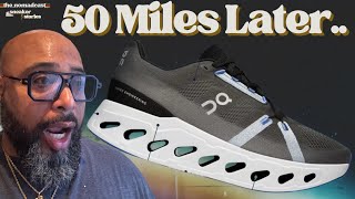 50 Miles in the On Cloud Eclipse. Here’s the Truth!