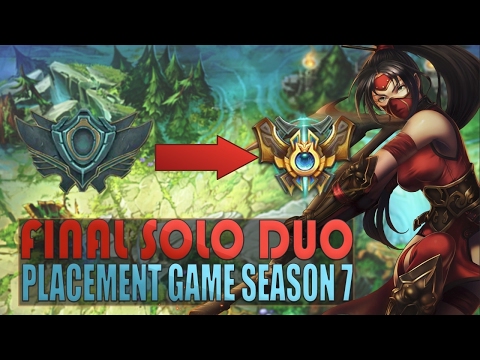 FINAL SEASON 7 PLACEMENT GAME - League of Legends (Akali S7)