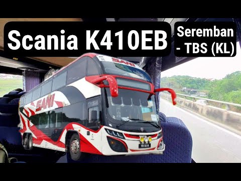 Scania K410EB | Sani Express | Seremban to TBS