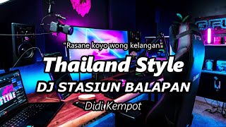 Download lagu DJ STASIUN BALAPAN Thailand  Style VIRAL TIKTOK ( DJ RANU REMIX ) mp3