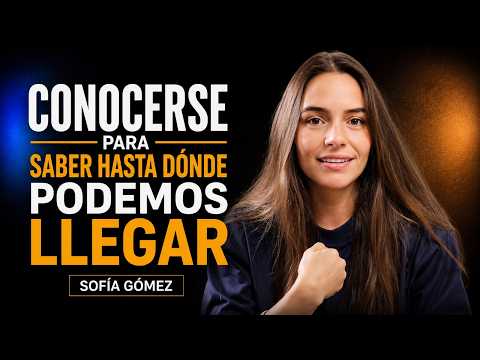 Sofía Gómez | Conocerse | Habilidades Socioemocionales