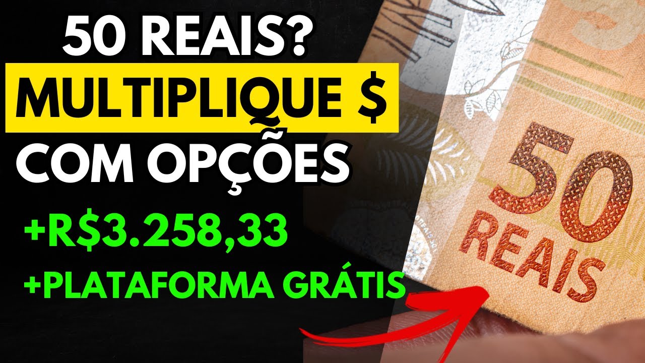 COMEÇANDO COM R$50 REAIS EM OPÇÕES E BATENDO A BOLSA DE VALORES | DICA DE PLATAFORMA GRÁTIS