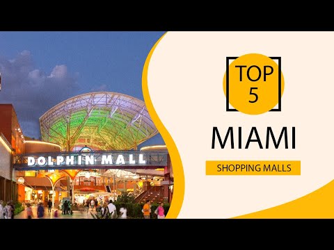 Os 5 melhores shoppings para visitar em Miami, Flórida | EUA - Português