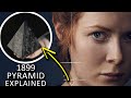 Pyramid In 1899 Netflix Series Explained