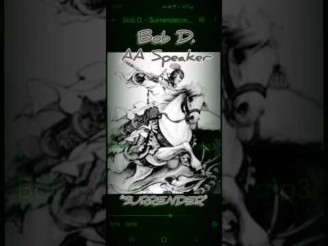 Bob D. - a Buddhist story of surrender  #addictionrecovery