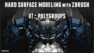 Hard Surface Modeling with Zbrush 07 - Poly Groups