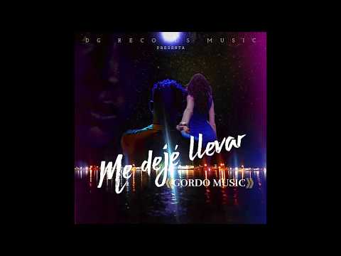 Me dejé llevar - Dj Gordo ft. Gover (salsa urbana) _ NUEVO