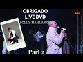 Obrigado by Solly Mahlangu - Live DVD Part 2 (Official Videos)