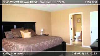 preview picture of video '3845 WINWARD WAY DRIVE SWANSEA IL 62226'
