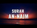 SOULFUL RECITATION (4K) | Mishary Rashid Alafasy | Surah An-Najm - THE STAR