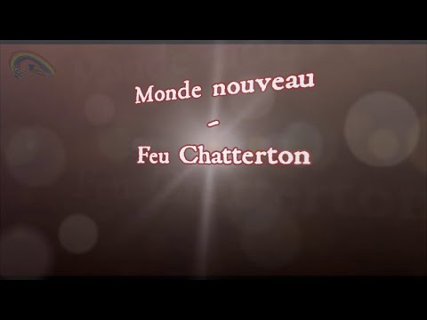 Prompteur karaoké - Stéfane lyre - Monde nouveau - Feu Chatterton