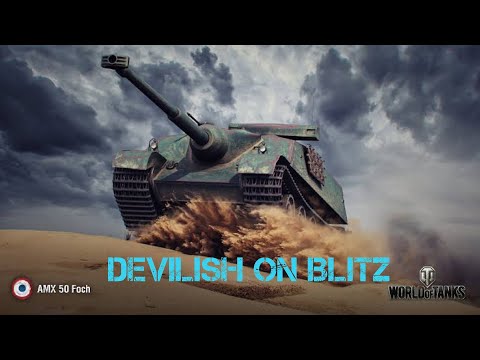 AMX 50 Foch Wot Blitz