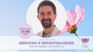 LIVE: Medicina e Espiritualidade, por Dr. Rubens Cascapera Jr.