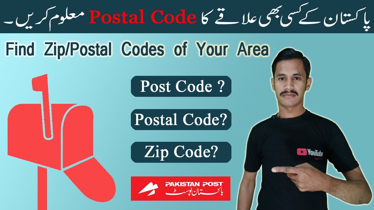 What are the 5 digits of a postcode in Pakistan? More REF