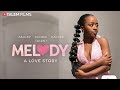 Melody Full Zimbabwean Movie