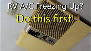 RV Air Conditioner Freezing Up - Easy Fix | Useful Knowledge