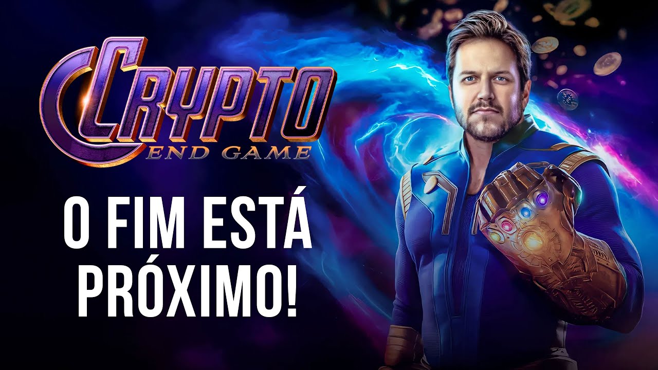 🐦‍🔥 MASTERCLASS CRYPTO END GAME: O Fim Está Próximo 🔥