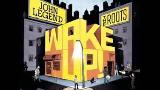 John Legend & The Roots - Wake Up (Arcade Fire Cover - Studio Version)