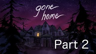 Gone Home Gameplay: Part 2 [PS4]