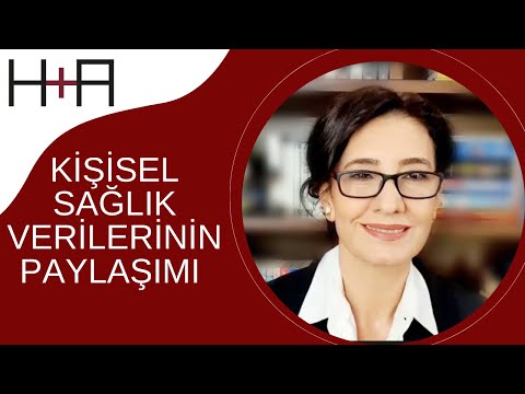 Sağlık Verilerinin Paylaşımı  | Hanyaloglu & Acar