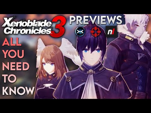 All You Need To Know From the Xenoblade 3 Previews! (SPOILER FREE!)