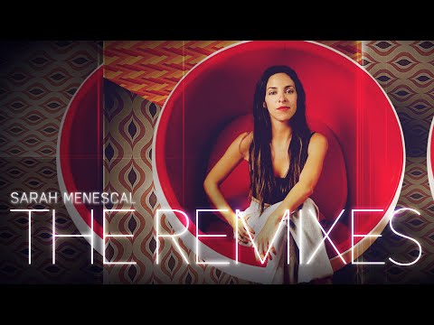 Sarah Menescal - Songs Selections - The Remixes