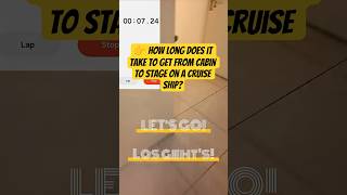 👉 How long does it take to get from cabin to stage on a cruise ship? ⏱️🎬 #shiplife #shorts
