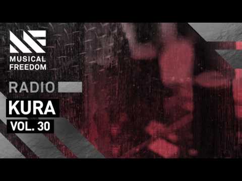 Musical Freedom Radio Episode 30 - KURA
