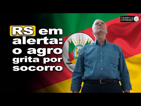 Rio Grande do Sul cries for help! Farmers' leaders defend the agricultural sector of Rio Grande d...