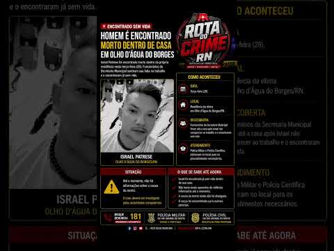 HOMEM É ENCONTRADO MORTO DENTRO DE CASA EM OLHO D'ÁGUA DO BORGES 🚔